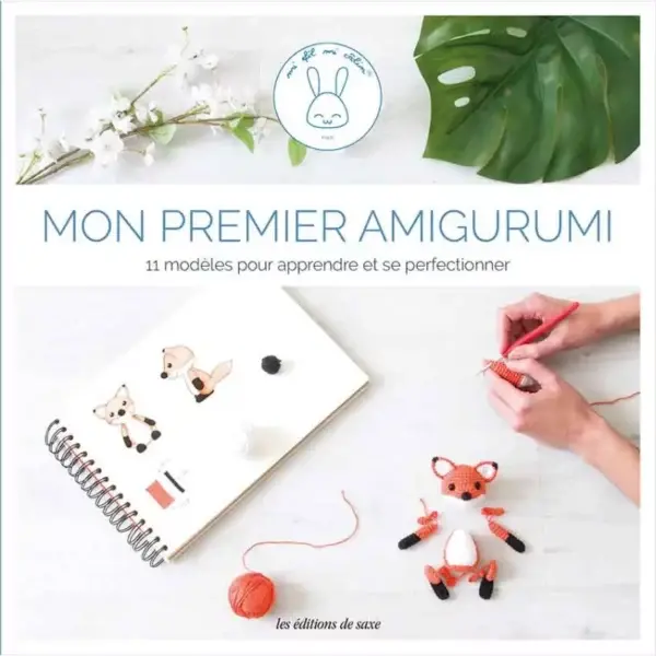 Mon Premier Amigurumi Spécial Débutants
