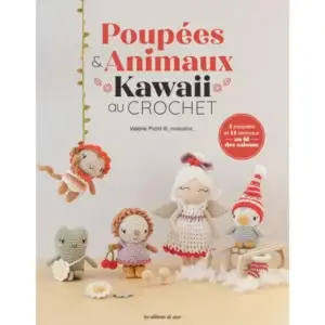 Poupées & animaux kawaii au crochet