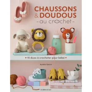 Chaussons & doudous au crochet