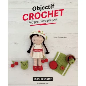 Objectif Crochet : Ma première poupée